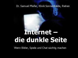 Dr Samuel Pfeifer Klinik Sonnenhalde Riehen Internet die