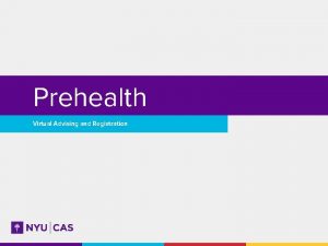 Prehealth Virtual Advising and Registration Considering a Health