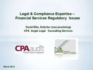 Legal Compliance Expertise Financial Services Regulatory Issues David