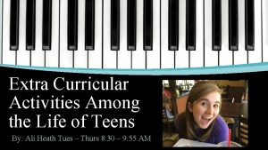 Extra Curricular Activities Among the Life of Teens