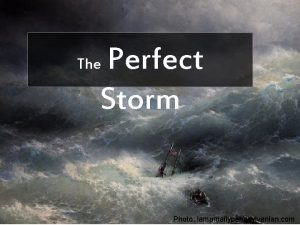 Perfect Storm The Photo lamp dailypennsylvanian com Perfect