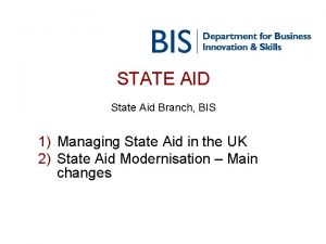 STATE AID State Aid Branch BIS 1 Managing