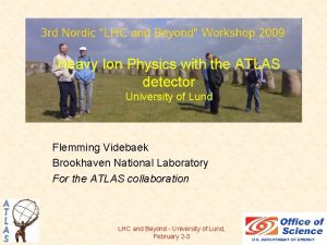 Heavy Ion Physics with the ATLAS detector University