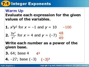 7 1 Integer Exponents Warm Up Evaluate each