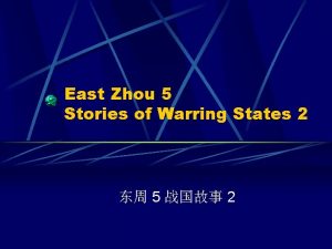 East Zhou 5 Stories of Warring States 2