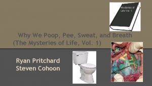 Mysteries of Life Vol 1 Why We Poop
