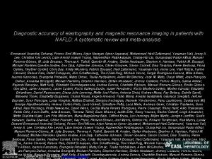 Diagnostic accuracy of elastography and magnetic resonance imaging