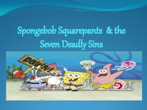 Spongebob Squarepants the Seven Deadly Sins GREED Mr