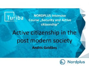 NORDPLUS Intensive Course Security and Active citizenship Active