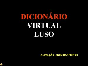 DICIONRIO VIRTUAL LUSO ANIMAO QUIM BARREIROS ABREVIATURA acto