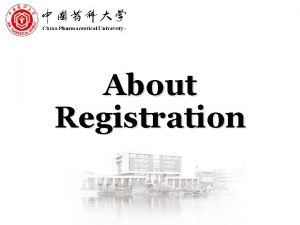 About Registration Registration time Feb 16 17 Registration