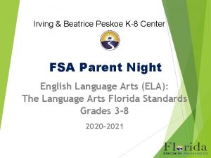 Irving Beatrice Peskoe K8 Center FSA Parent Night