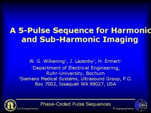 A 5 Pulse Sequence for Harmonic and SubHarmonic