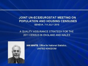 JOINT UNECEEUROSTAT MEETING ON POPULATION AND HOUSING CENSUSES