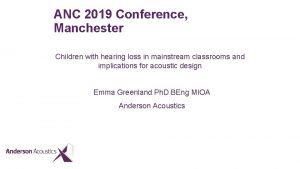 ANC 2019 Conference Manchester Children with hearing loss
