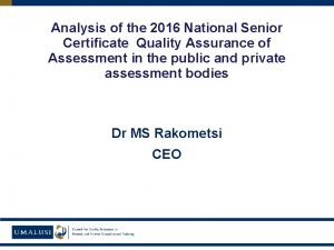 Analysis of the 2016 National Senior Certificate Quality