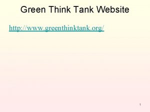 Green Think Tank Website http www greenthinktank org