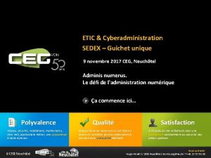 ETIC Cyberadministration SEDEX Guichet unique 9 novembre 2017