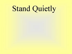 Stand Quietly Lesson 4 4 Graphing lines Using