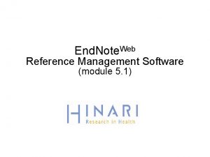 End Note Web Reference Management Software module 5