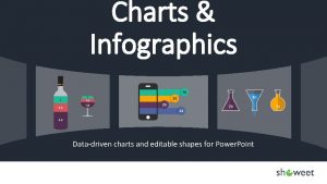 Charts Infographics Datadriven charts and editable shapes for