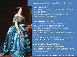 La construccin del estado liberal 1833 1874 1