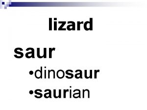 lizard saur dinosaur saurian one who ist artist
