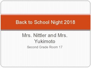 Back to School Night 2018 Mrs Nittler and