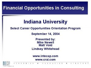 Financial Opportunities in Consulting Indiana University Select Career