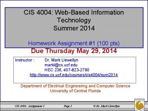 CIS 4004 WebBased Information Technology Summer 2014 Homework