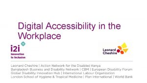 Digital Accessibility in the Workplace What does Accessibility