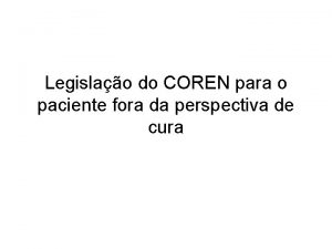 Legislao do COREN para o paciente fora da