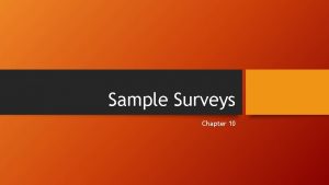 Sample Surveys Chapter 10 Preliminary paraphrased Definitions Population