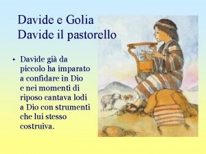 Davide e Golia Davide il pastorello Davide gi