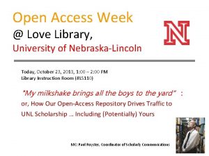 Open Access Week Love Library University of NebraskaLincoln