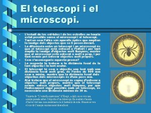 El telescopi i el microscopi Lestudi de les