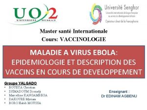 Master sant Internationale Cours VACCINOLOGIE MALADIE A VIRUS