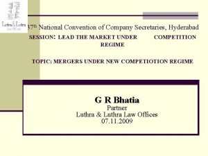 37 th National Convention of Company Secretaries Hyderabad