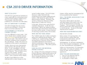 CSA 2010 DRIVER INFORMATION WHAT IS CSA 2010