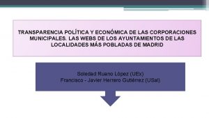 INTRODUCCIN TRANSPARENCIA POLTICA Y ECONMICA DE LAS CORPORACIONES