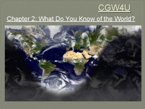 CGW 4 U Chapter 2 What Do You