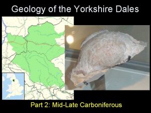Geology of the Yorkshire Dales Part 2 MidLate