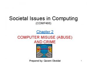 Societal Issues in Computing COMP 466 Chapter 2