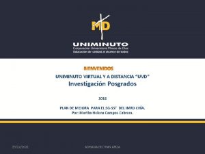 UNIMINUTO VIRTUAL Y A DISTANCIA UVD Investigacin Posgrados