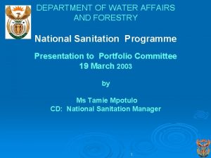 DEPARTMENT OF WATER AFFAIRS AND FORESTRY National Sanitation