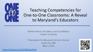 Teaching Competencies for OnetoOne Classrooms A Reveal to