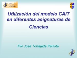 Utilizacin del modelo CAIT en diferentes asignaturas de