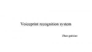 Voiceprint recognition system Zhao guixiao CNNRNN System design