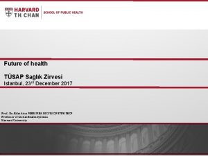 Future of health TSAP Salk Zirvesi Istanbul 23