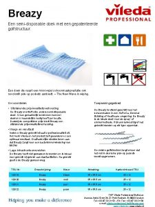 Breazy Een semidisposable doek met een gepatenteerde golfstructuur